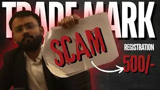 Trade Mark @ Rs.500 is a SCAM!