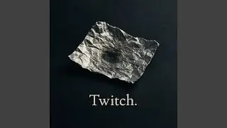 Twitch