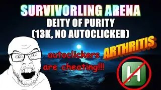 stupid SLA challenges - deity of purity (no autoclicker)