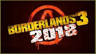 Borderlands 3 At E3 2018