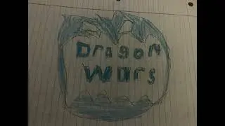 Dragon wars episode 33, demon rebirth part one: old friends (please comment)￼￼