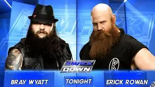 SMACKDOWN | Bray Wyatt vs. Erick Rowan