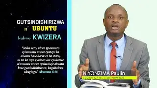 7.Niyonzima Paulin: Umunyabyaha Ahinduka Umukiranutsi ate ?