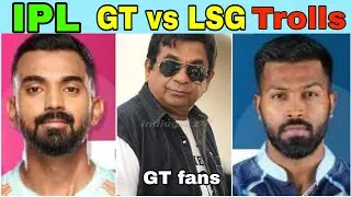 GT vs LSG  Match Trolls || 2023 IPL Trolls || GT vs LSG Highlights || The Trolls