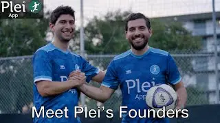 Meet the founder's of the Plei App