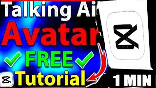 Capcut Talking Ai Avatar Free Tutorial (Step by Step Guide &ndash; Full Tutorial)