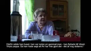 Fru Saukkila om avlidne kvinnans pappa