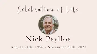 Nick Psyllos' Celebration of Life