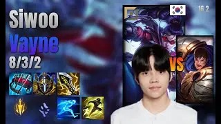 Siwoo Top Vayne vs Garen lol KR solo rank Full Game 16.2 | 시우 베인 vs 가렌