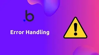 How to handle errors in your Bubble application