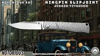 NotoriousEDC: Kingpin Slipjoint - Jigged Titanium