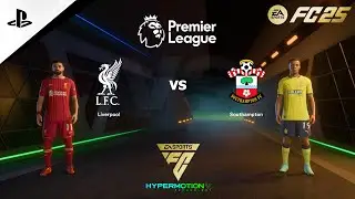 (PS4 Pro) FC 25 | Liverpool vs Southampton