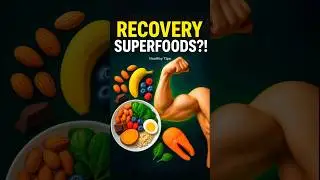 10 Foods That Supercharge Your Workout Recovery 🤯💯 #shortsfeed #healthytips #musclegrowth