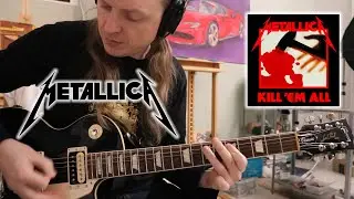 Metallica - The Four Horsemen - Guitar Cover