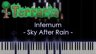 🍍Sky After Rain - Infernum Mod - [Terraria] - Piano Arrangement🥥