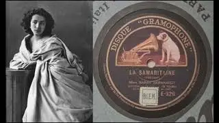 Sarah Bernhardt - La Samaritain 1908 