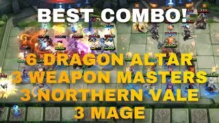 COMBO 6 DRAGON ALTAR + 3 WEAPON MASTER + 3 MAGE + 3 NORTHERN VALE ! COMBO TERKUAT! - MAGIC CHESS