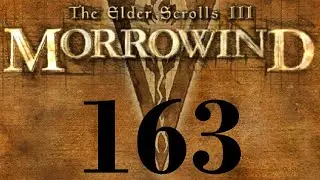 Let's Play Morrowind 163 - House Telvanni: Sload Soap