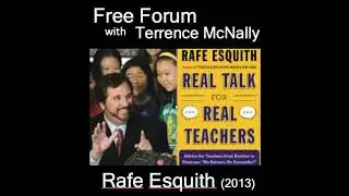 Episode 568: Back to School-RAFE ESQUITH (2013) REAL TALK FOR REAL TEACHERS