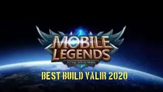 Best build valir 2020