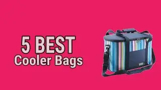 5 Best Cooler Bags
