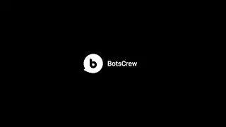 BotsCrew - What Makes Us Different