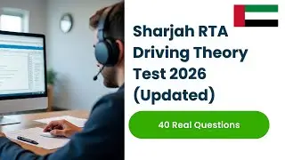 Sharjah RTA Driving Theory Test 2026 (Updated) 40 Questions & Answers
