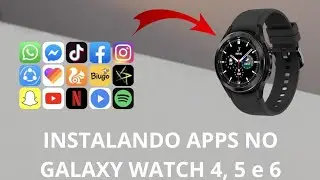 Como instalar qualquer app no Galaxy Watch 4, 5 e 6 (Método Novo)