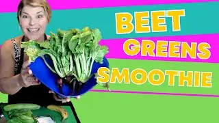 Beet Greens Smoothie Recipe