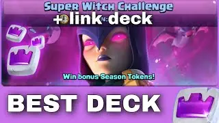 Best Deck Super Witch Challenge Clash Royale | New Challenge today