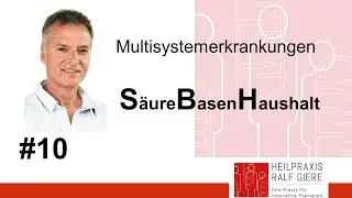 Ralf Giere #10 Säure-/Basenhaushalt. Das Tor zum funktionierenden Stoffwechsel
