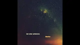 Bluu Lou - Red Wine Supernova