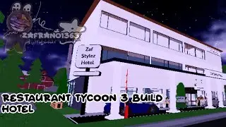 Restaurant Tycoon 3 Hotel Build By ZAFRANO30