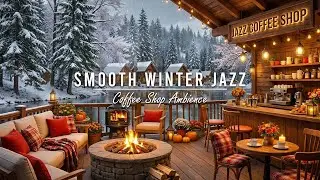 Jazz Relaxing Music for Studying & Working ❄ Outdoor Coffee Shop Ambience ~ Warm Winter Jazz Music