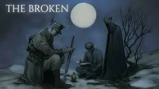 The Broken | Fantasy Tavern Music & Bardic Storytelling