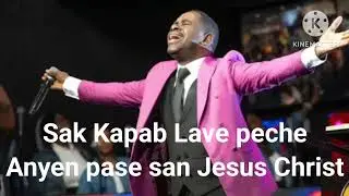 55 Creol Chant D'esperance , Sak Kapab Lave peche 'm Anyen pase san Jesus Christ ,, Adoration.
