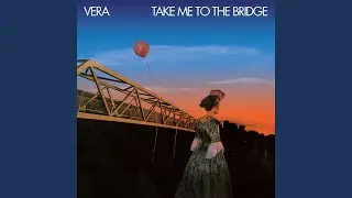 Take Me to the Bridge