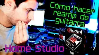 REAMP Guitarras: &iquest;Como se hace? REAMPLIFICAR SONIDO. Tutorial COMPLETO!! Radial Reamp JCR