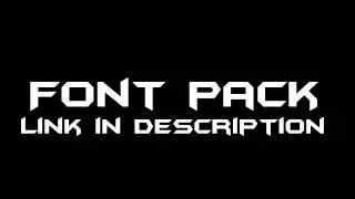 Huge Font Pack - Download