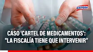 🔴🔵 Caso 'Cartel de Medicamentos': 