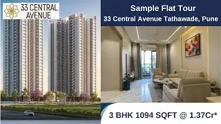 33 Central Avenue Tathawade by Garve Group | 3 BHK Sample Flat