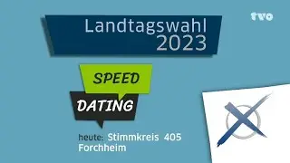 Speed-Dating zur Landtagswahl 2023: Der Stimmkreis 405 - Forchheim