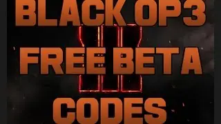 Black ops 3 beta - Free code give away! (Closed)