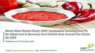 Brown Rice Market Insights, Forecast to 2026