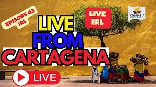 Cartagena 🇨🇴 IRL LIVE Colombia Plus Tours est&aacute; en VIVO. In Real Life. En Tiempo Real.