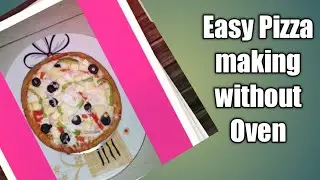Pizza making without oven