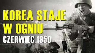 Pierwsze dni wojny koreańskiej | Wojna w Korei cz.1