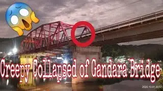 Gandara Bridge Creepy Collapsed 😱