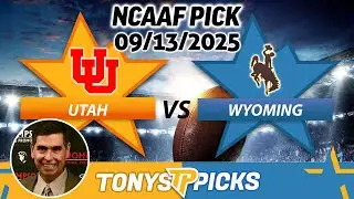 Utah vs Wyoming Pick 9/13/25 NCAAF Week 3 Pick Prediction