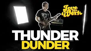 Love the Work - Thunder Dunder [Official Music Video]